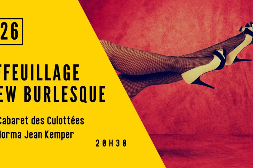 Effeuillage New Burlesque – Le Cabaret des Culottées