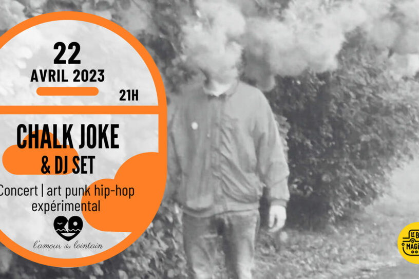 Concert : Chalk Joke & DJ set | péniche le Bus magique