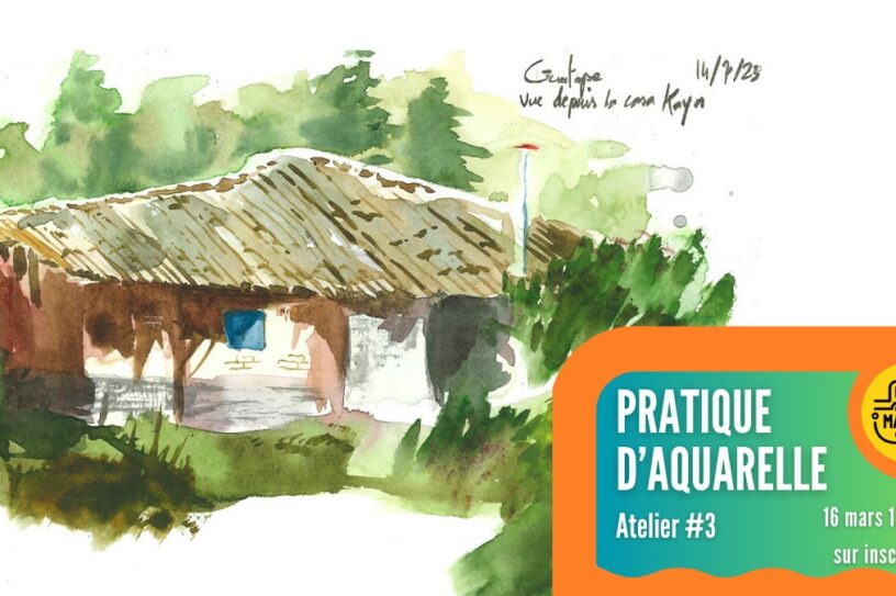 Pratique de l’aquarelle : atelier #3⎟ Péniche le Bus magique