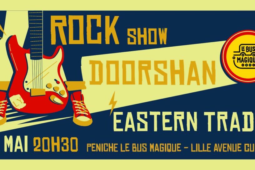 Doorshan + Eastern Trade @ Le bus Magique – Lille