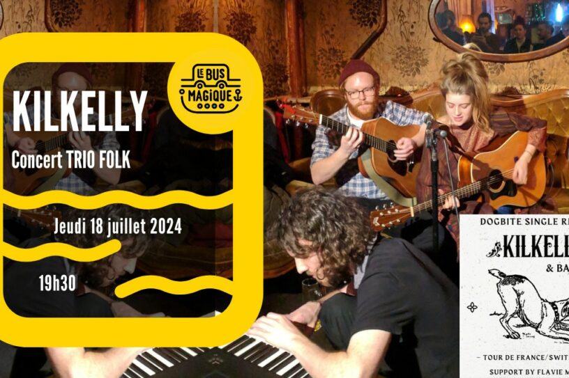 KILKELLY x FLAVIE – CONCERTS FOLK⎟ Péniche le Bus magique