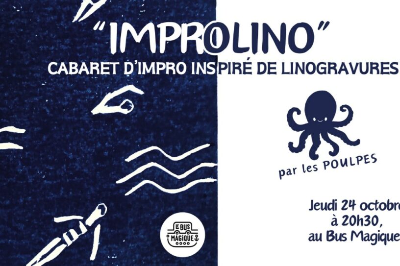 IMPROLINO | Péniche le Bus Magique