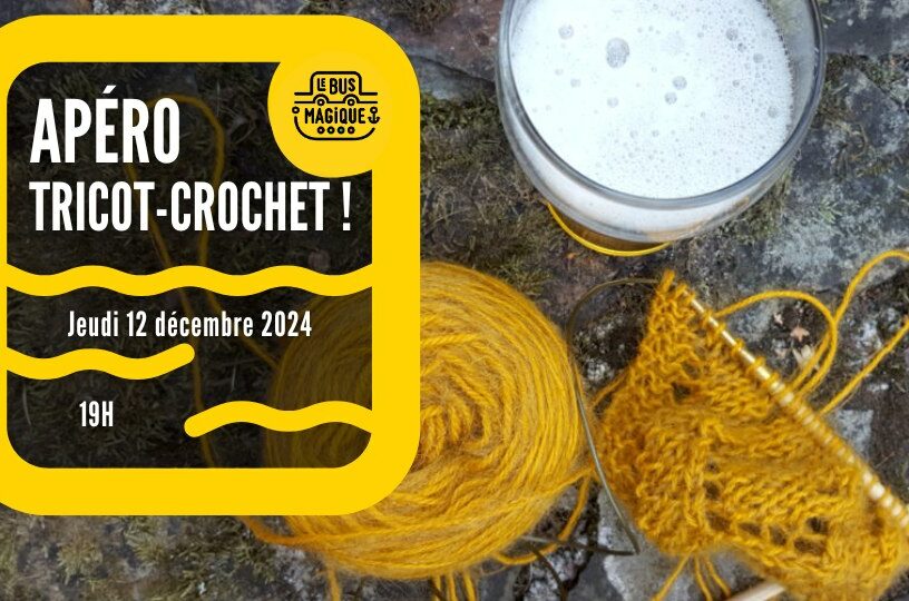 Apéro TRICOT-CROCHET / Péniche le Bus magique