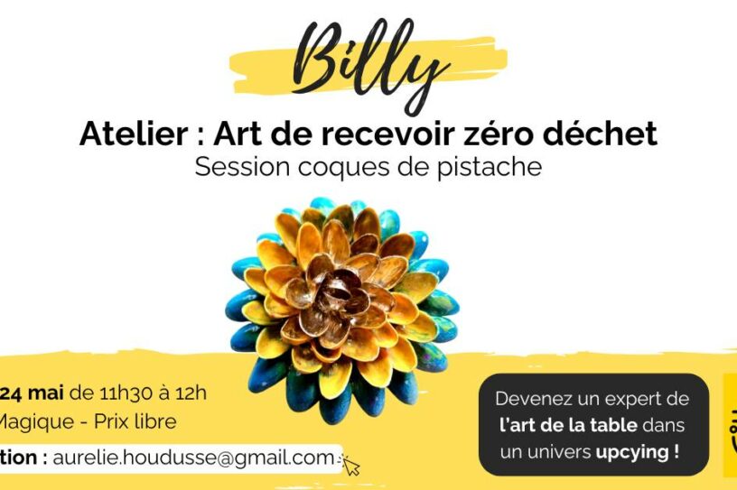 🏵️🍽️♻️ ATELIER : ART DE LA TABLE ZÉRO DÉCHET ♻️🍽️🏵️ / Péniche le Bus magique