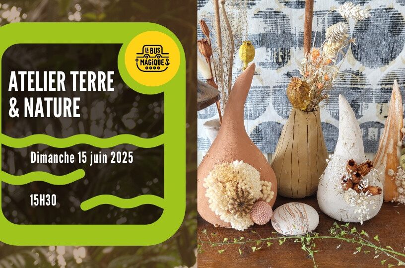 Atelier TERRE & NATURE | Péniche Le Bus magique