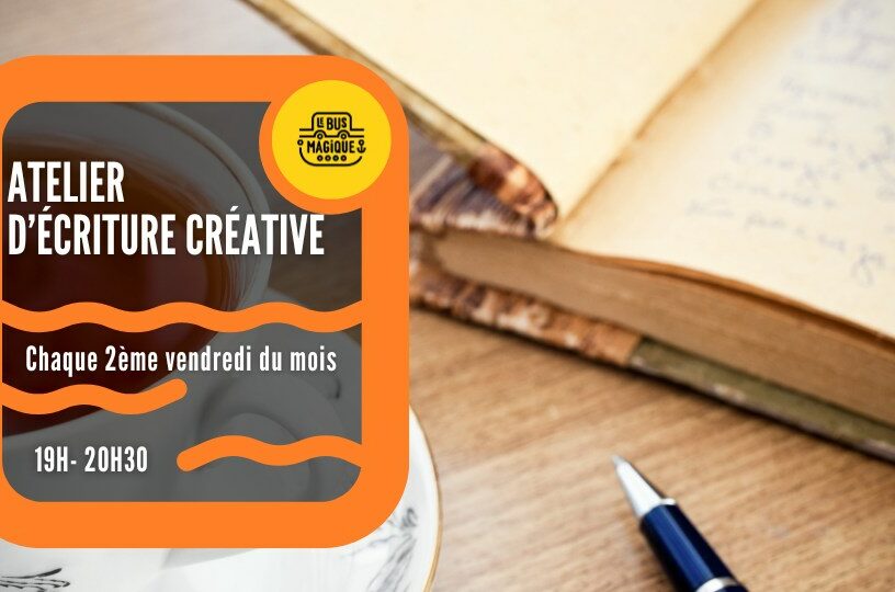 Ecriture créative : atelier + scène ouverte / Péniche le Bus magique