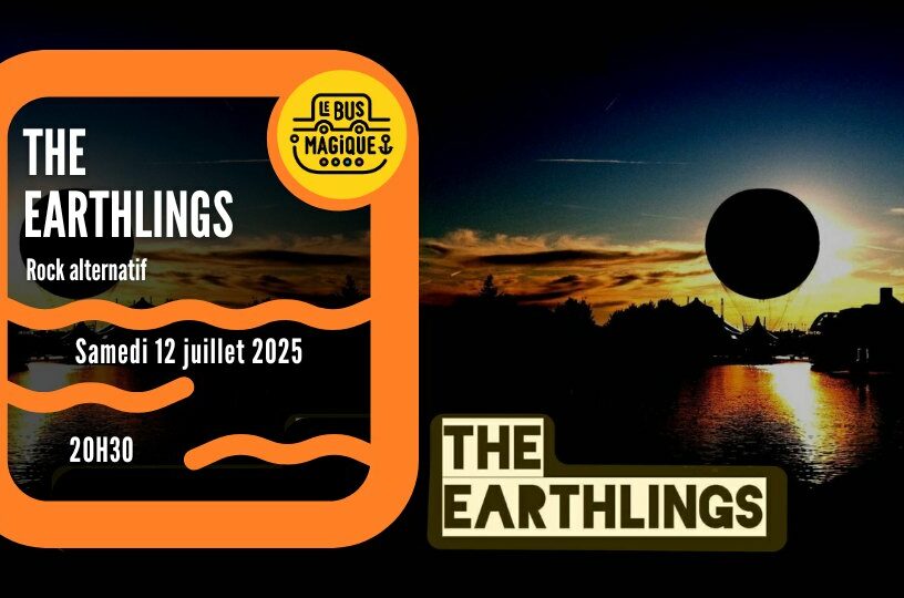 THE EARTHLINGS – CONCERT⎟ Péniche le Bus magique