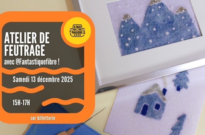 Tableau en laine : atelier de feutrage / Péniche le Bus magique