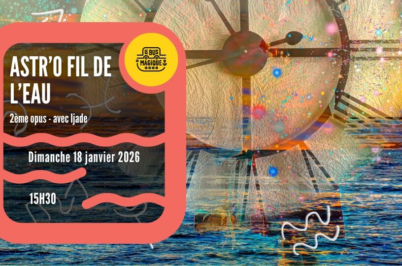 ASTR&rsquo;O Fil de l&rsquo;eau / Péniche le Bus magique