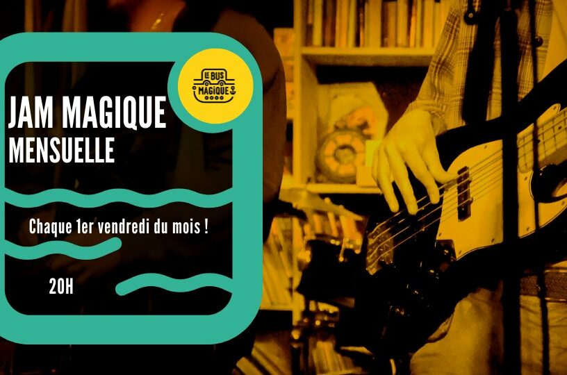 JAM SESSION / Péniche le Bus magique