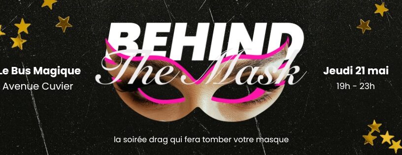 BEHIND THE MASK – DRAG SHOW