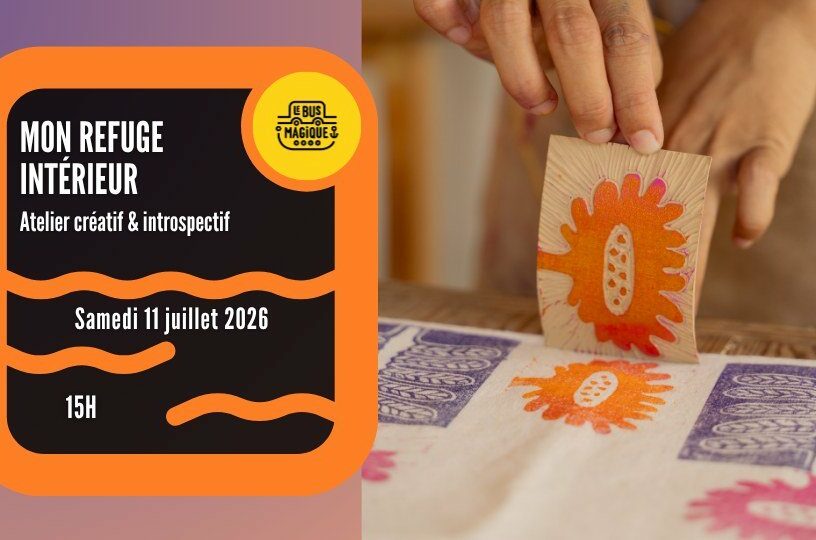mon refuge  intérieur : atelier créatif / Péniche le Bus magique