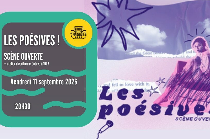 LES POESIVES : la nouvelle scène ouverte !