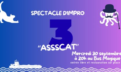 ASSSCAT ! – Cabaret d&rsquo;Impro