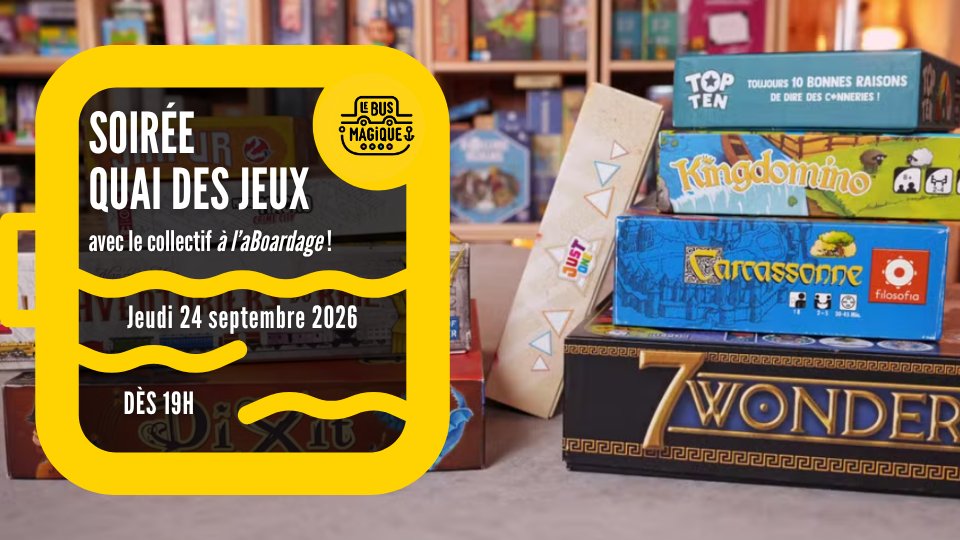 Soirée Quai des jeux