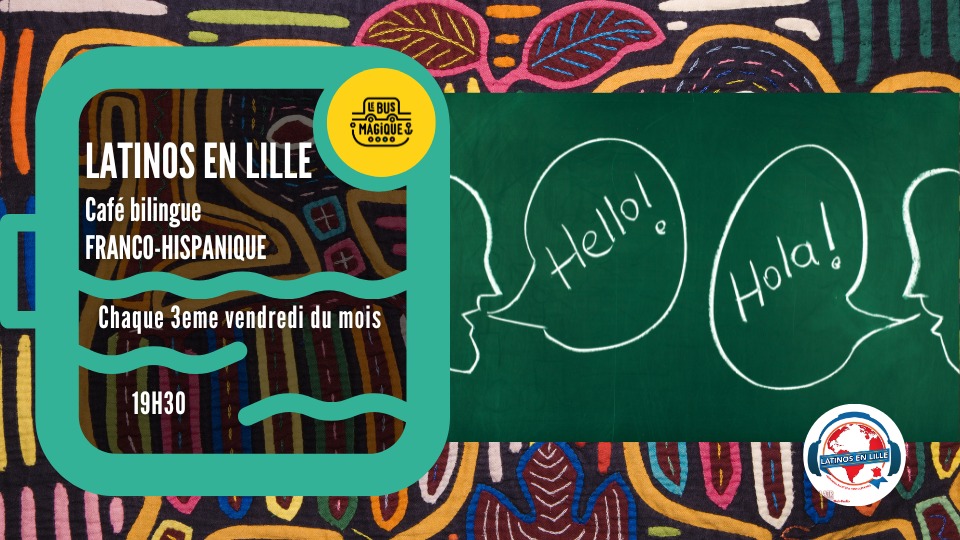 Café bilingue LATINOS EN LILLE